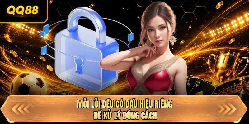 moi loi deu co dau hieu rieng de xu ly dung cach moi loi deu co dau hieu rieng de xu ly dung cach