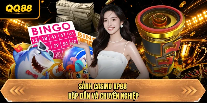 sanh casino qq88 hap dan va chuyen nghiep sanh casino qq88 hap dan va chuyen nghiep